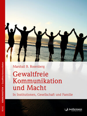 cover image of Gewaltfreie Kommunikation und Macht